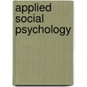 Applied Social Psychology by Stuart Oskamp