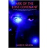 Arch Of The Lost Covenant by Sir James Wilson