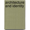 Architecture And Identity door Onbekend