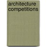 Architecture Competitions door Christian Lehmhaus