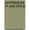 Architecture In Usa Oha P by Dell Upton