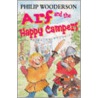 Arf And The Happy Campers by Philip Wooderson