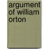 Argument Of William Orton
