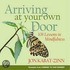 Arriving At Your Own Door