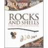 Art From Rocks And Shells door Pam Robson