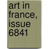 Art in France, Issue 6841 door Louis Hourticq