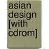 Asian Design [with Cdrom]