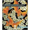 Asian Design [with Cdrom] door Kenneth J. Dover