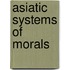Asiatic Systems Of Morals