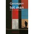Geroepen tot man