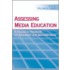 Assessing Media Education