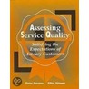 Assessing Service Quality by Peter Hernon