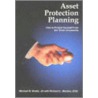 Asset Protection Planning door Richard L. Meckes