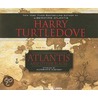 Atlantis And Other Places door Harry Turtledove