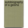 Autobiography of a Geisha by Sayo Masuda