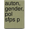 Auton, Gender, Pol Sfps P door Marilyn Friedman