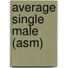 Average Single Male (Asm) by James Parker