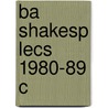 Ba Shakesp Lecs 1980-89 C door Onbekend