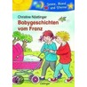 Babygeschichten vom Franz by Christine Nöstlinger