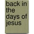 Back in the Days of Jesus