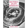 Bacterial Plant Pathology door David C. Sigee