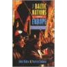 Baltic Nations And Europe door Patrick Salmon