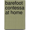 Barefoot Contessa at Home door Ina Garten
