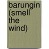 Barungin (Smell The Wind) by Jack Davis