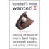 Baseball's Most Wanted Ii