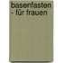 Basenfasten - für Frauen