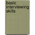 Basic Interviewing Skills