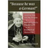 Because He Was a German!" by Jerome-Michael Vereb