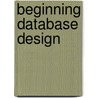 Beginning Database Design door Clare Churcher