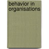 Behavior In Organisations door Robert A. Baron