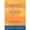 Being Consciousness Bliss door Astrid Fitzgerald