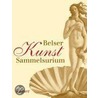 Belser Kunst Sammelsurium door Hajo Duchting