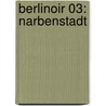 Berlinoir 03: Narbenstadt door Rheinhard Kleist