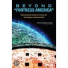 Beyond  Fortress America by Security