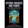 Beyond Paradise and Power door Tod Lindberg