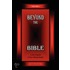 Beyond The Bible Volume 1