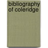 Bibliography of Coleridge by Richard Herne Shepherd