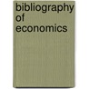 Bibliography of Economics door Benjamin Rand