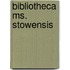 Bibliotheca Ms. Stowensis