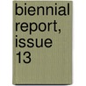 Biennial Report, Issue 13 door Onbekend