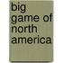 Big Game of North America