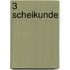 3 Scheikunde