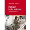 Biologen In Der Industrie by Tilman Achstetter