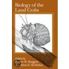Biology Of The Land Crabs door Warren W. Burggren