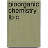 Bioorganic Chemistry Tb C door Onbekend