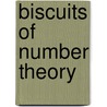 Biscuits Of Number Theory door Andrew Benjamin
